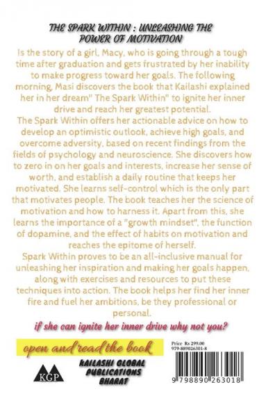 The Spark Within : Unleashing The Power of Motivation