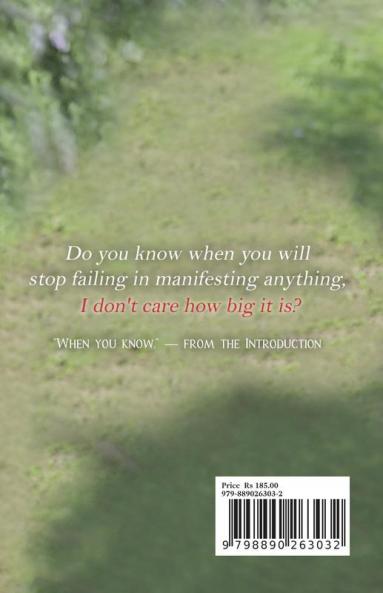 When Will I Stop Failing In Manifesting My Dream Life?