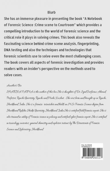 A Notebook of Forensic Science: Crime scene to Courtroom
