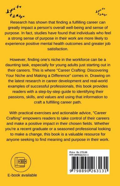 Career Crafting : Discovering Your Niche and Making a Difference