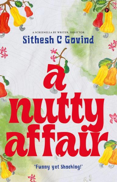 A Nutty Affair : Funny yet Shocking!
