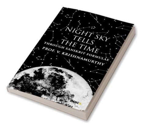 Night Sky Tells the Time : Through Sanskrit Formulae