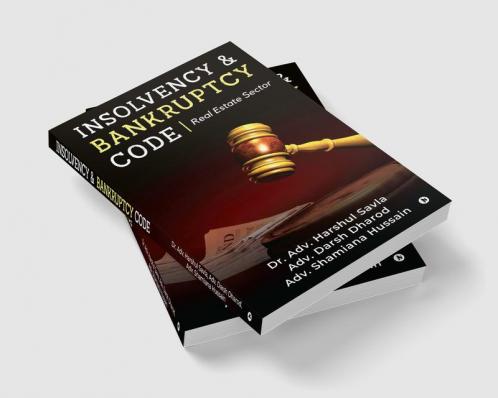 Insolvency & Bankruptcy Code : Real Estate Sector