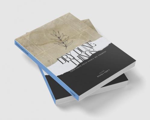 DRY DUNE THINGS : thoughts that stole my nights!