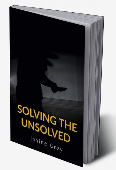 Solving the Unsolved