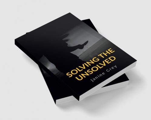 Solving the Unsolved