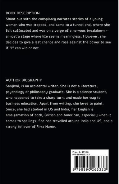 Shoot Out With The Conspiracy : 21st Century Era