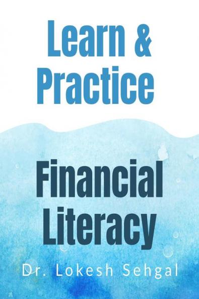 Learn & Practice Financial Literacy