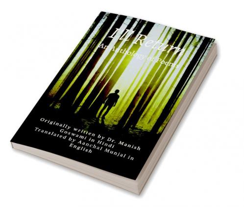 I'll Return : An Anthology of Poems