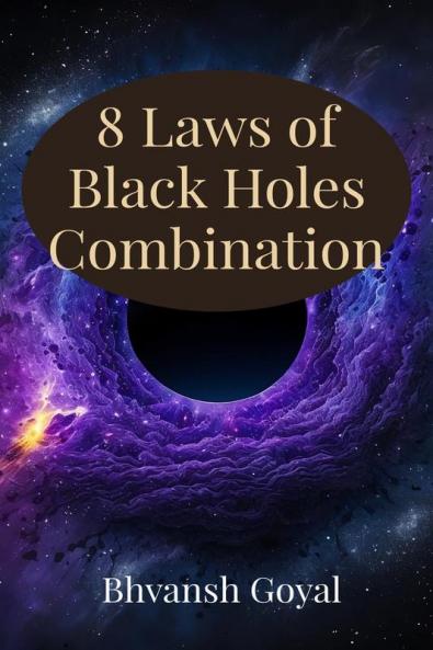 8 laws of black hole combination