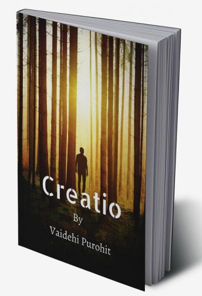Creatio: Amalgamation of short poems