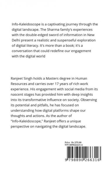 Info-Kaleidoscope : Journey through Truths Myths and Digital Shadows