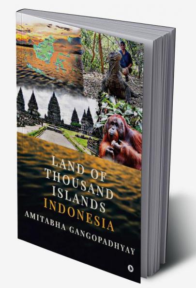 Land of Thousand Islands Indonesia (Color Edition)