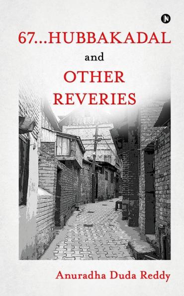 67...Hubbakadal and Other Reveries