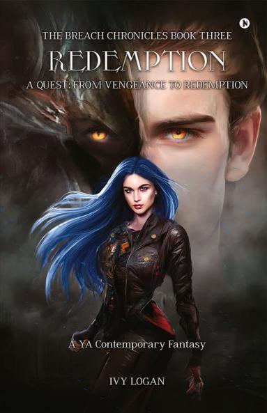Redemption : A Quest: From Vengeance To Redemption