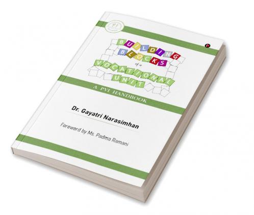 Building Blocks of a Vocational Unit: A PVI Handbook