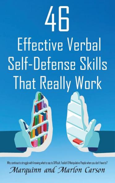 46 Effective Verbal Self-Defense Skills That Really Work