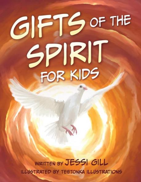 The Gifts of the Spirit