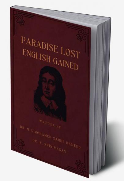 Paradise Lost English Gained : A collection of Miltonic expressions