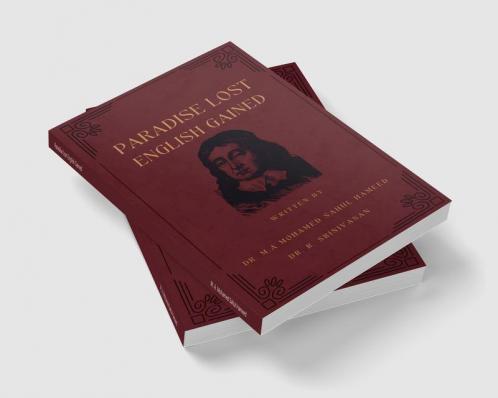 Paradise Lost English Gained : A collection of Miltonic expressions