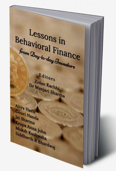 Lessons in Behavioral Finance : from Day-to-day Investors