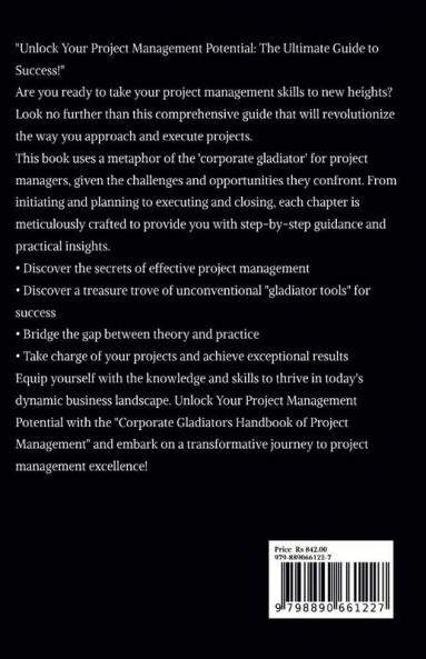 Corporate Gladiator’s Handbook of Project Management