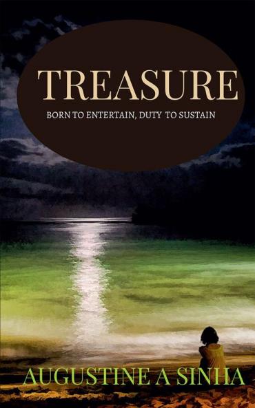 Treasure : Born to entertain Duty to sustain