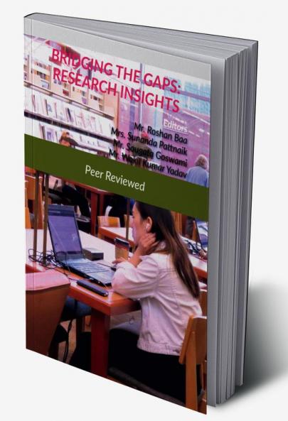 BRIDGING THE GAPS : RESEARCH INSIGHTS