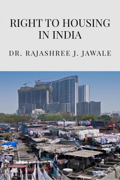 Right to Housing in India