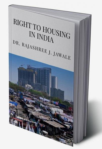 Right to Housing in India
