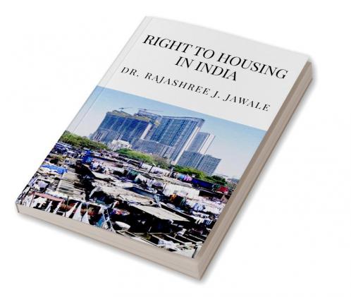 Right to Housing in India
