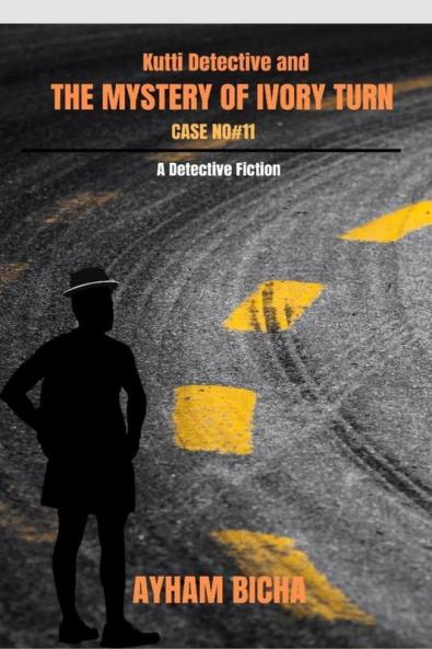 Kutti Detective and the Mystery of Ivory Turn: Case No#11