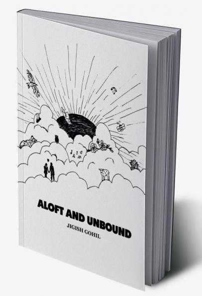 ALOFT AND UNBOUND
