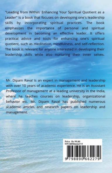 Leading from Within: Enhancing Your Spiritual Quotient as a Leader