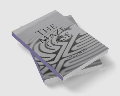 The Maze Case