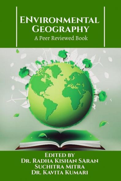 Environmental Geography: A Peer Reviewed Book