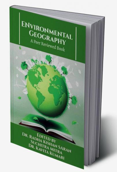 Environmental Geography: A Peer Reviewed Book