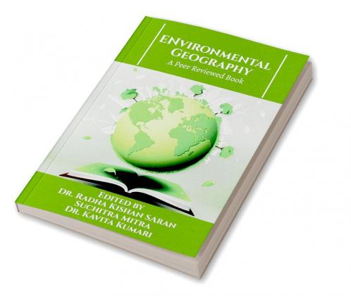 Environmental Geography: A Peer Reviewed Book