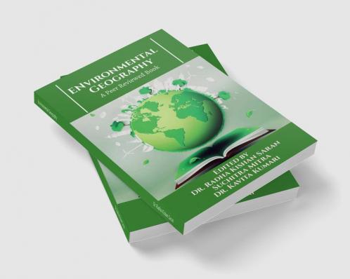 Environmental Geography: A Peer Reviewed Book