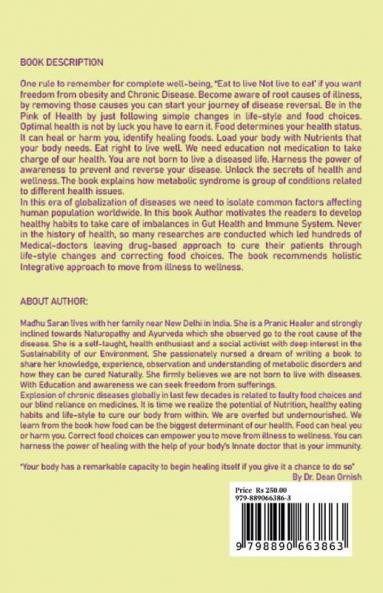 Reclaim Your Health With Awareness: Seek Freedom from Diseases by Embracing Change in Lifestyle & Diet Pattern  Let Food Be Your Medicine