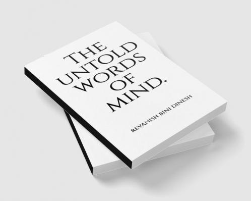 The untold words of mind.