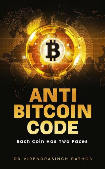 Anti Bitcoin Code: Each Coin Has Two Faces