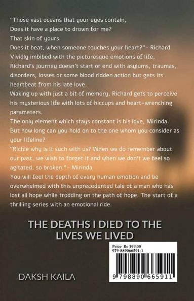 The Deaths I Died To The Lives We Lived