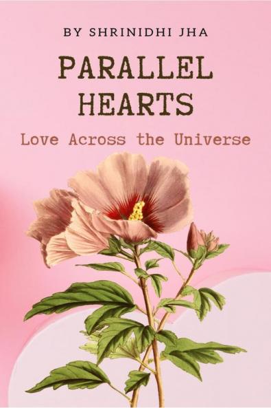 Parallel Hearts: Love Across the Universe