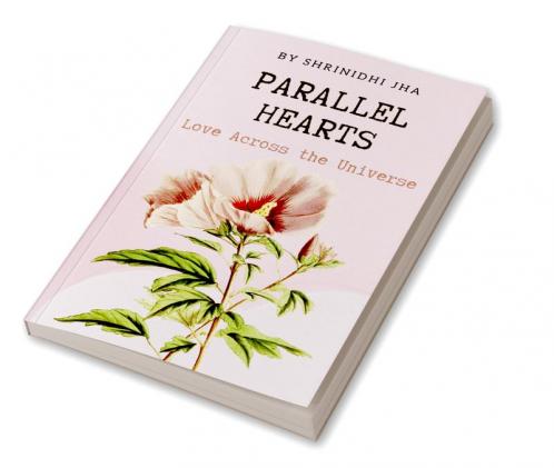 Parallel Hearts: Love Across the Universe
