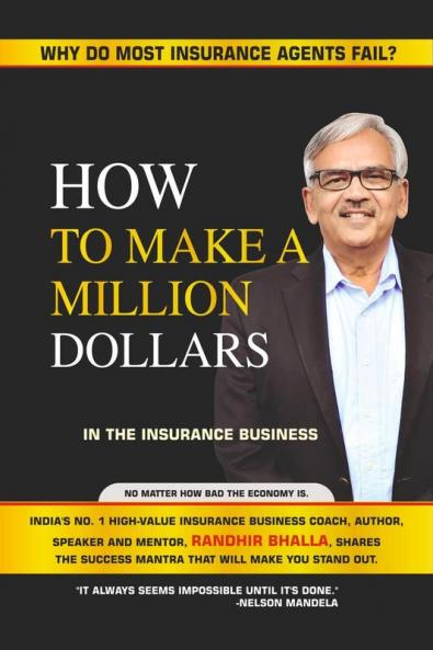 How to make a million dollars: Why do most insurance agents fail?