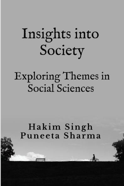 INSIGHTS INTO SOCIETY: Exploring Themes in Social Sciences