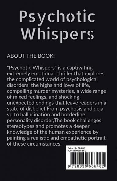Psychotic Whispers