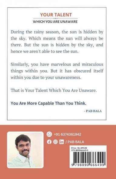 Your Talent Which You Are Unaware: A New Way To Change Your Life Journey And Destiny