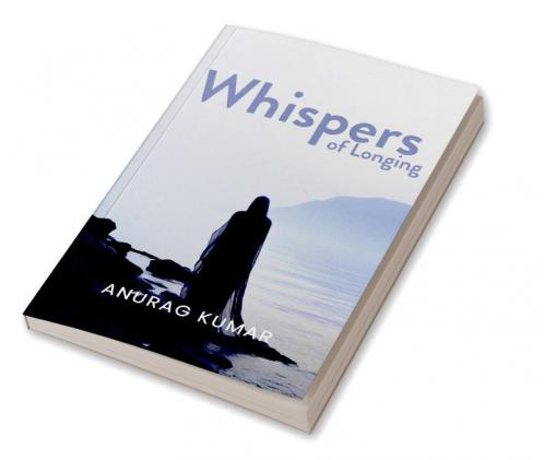 Whispers of Longing: A Symphony of Love Loss and Connection